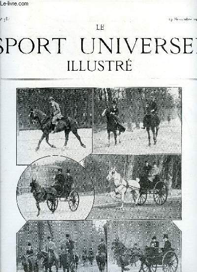 LE SPORT UNIVERSEL ILLUSTRE N 384 - Le var, La conformation du cheval (suite) par P. le Hello, Le concours de primes de majoration de Caen, Chasse au renard en Angleterre, Les chiens a cot par Marf, Les chasses d'Ardennes - le chevreuil par Georges