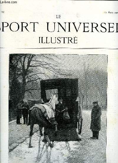 LE SPORT UNIVERSEL ILLUSTRE N 399 - Le concours hippique de Nantes, Une compagnie de voitures a Paris (suite et fin), Zig-zag dans le Loiret sportif (suite), Evolution Gyngtique, Concours des antidrapants par G.S.