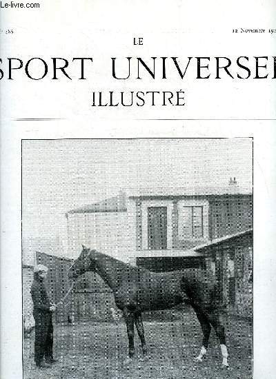 LE SPORT UNIVERSEL ILLUSTRE N 486 - Equitare - Ludus pro patria par Donatien Levesque, Les achats d'talons en 1905 a Toulouse par Saint Michel, Dans le Nord Ouest, Les nouveaux aliments du cheval de pur sang (suite et fin), Course de fond dispute