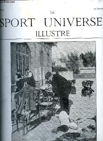 LE SPORT UNIVERSEL ILLUSTRE N 545 - L'levage en France et a l'tranger - le haras de Nonant-le-Pin, levage de M. Maurice Caillault (suite), Condition et entrainement (suite) par H.J. Gobert, Lectures trangres par H.R.W., L'escrime - la salle