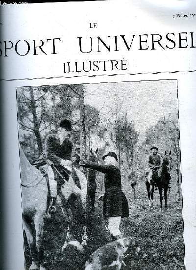 LE SPORT UNIVERSEL ILLUSTRE N 547 - L'levage en France et a l'tranger - le haras de Nonant-le-Pin, levage de M. Maurice Caillault (suite et fin) par J.R., Les chasses au renard a Biarritz, Condition et entrainement (suite) par H.J. Gobert, La station