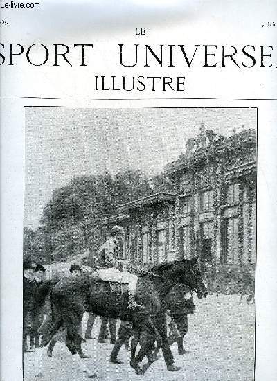 LE SPORT UNIVERSEL ILLUSTRE N 565 - Un concours hippique a Saint-Ptersbourg, Equitare - Le cheval de guerre (suite) par D. Levesque, Une fte hippique au polo-club, L'exposition canine de Paris (suite), La grande semaine des armes de combat, Yachting