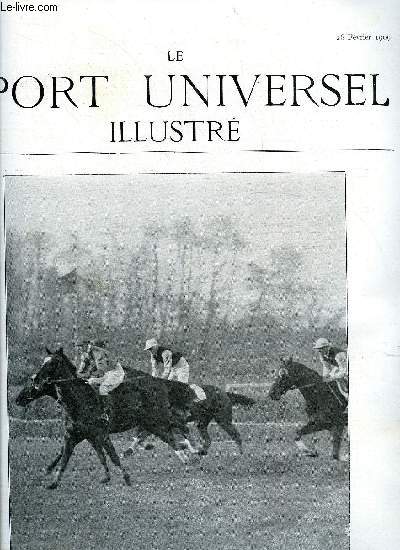 LE SPORT UNIVERSEL ILLUSTRE N 655 - Les cross-countries militaires en 1908 par le comte d'Ideville, Classement des talons de pur sang, L'quipage de marcheprime a M.A. de Luze, L'levage dans le Craonnais, Equipage de fauconnerie de Compigne