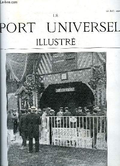 LE SPORT UNIVERSEL ILLUSTRE N 680 - L'action du terrain sur les aptitudes des chevaux de course (fin) par H. Gobert, Le grand prix de Deauville, Grand concours hippique international d'Ypres, Les anes espagnols de Wootton Manor, Le lvrier chien utile