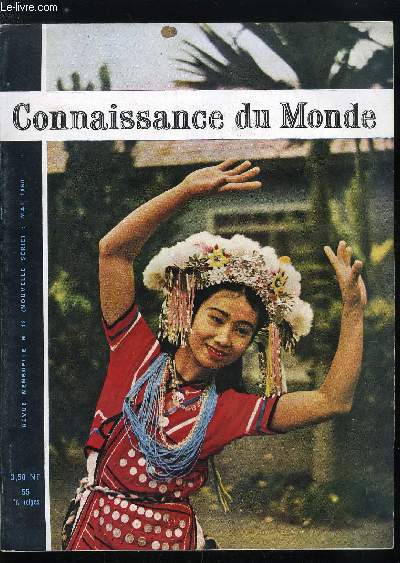 CONNAISSANCE DU MONDE N 18 - Chez les arborignes de formose par Christian Simonnet, Les mosaques romaines de Tunisie par Pierre Dmeron, Terre lointaine aux portes de la Corse : la Sardaigne par Madeleine Melsonn, Vichy, station thermale