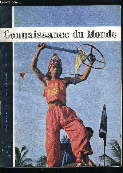 CONNAISSANCE DU MONDE N 69 - Les bastides du Sud Ouest par Olivier Beigbeder, Dcadence de Singapour par Frank Fontaine, Au nouvel an chinois la fte des lanternes par Pierre Trolliet, Au long des rues de Paris par Grard Orillard, Le monde des toiles