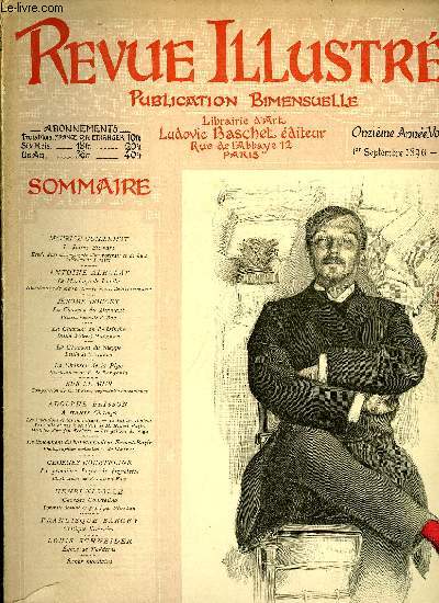 REVUE ILLUSTREE N 258 - L. Julius Stewart par Maurice Guillemot, Le mariage de Lucile par Antoine Albalat, La chanson du diamant par Jrome Doucet, La chanson de l'Absinthe, La chanson du steppe, la chanson de la pipe, Sur le mur, A travers champs