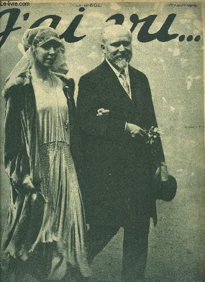 J'AI VU N 214 - Les temps nouveaux, Ici l'on danse, Loges et logistes, Une histoire d'envoutement, La vrit sur Raspoutine, Aux ftes de la victoire, Londres acclame les franais et le marchal Foch, Une sance du comit national de la confdration