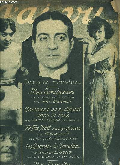 J'AI VU N 237 - L'ex-empereur d'Autriche, sa femme et leurs enfants, L'homme qui s'en va, le Prsident Poincar, On fte les rois dans un atelier de la rue de la paix, Comment on se dfend dans la rue par Charles Ledoux, Quelques principes moraux