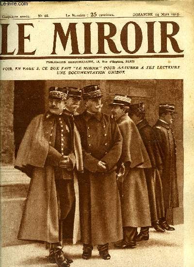 LE MIROIR N 68 - Le gnral de Langle de Cary sort d'un service pour les morts de son arme, Tranches allemandes et belges sur l'Yser, L'obus du mortier de 305 autrichien, Le mortier de 305 autrichien en campagne, Nos soldats ne vont bientot