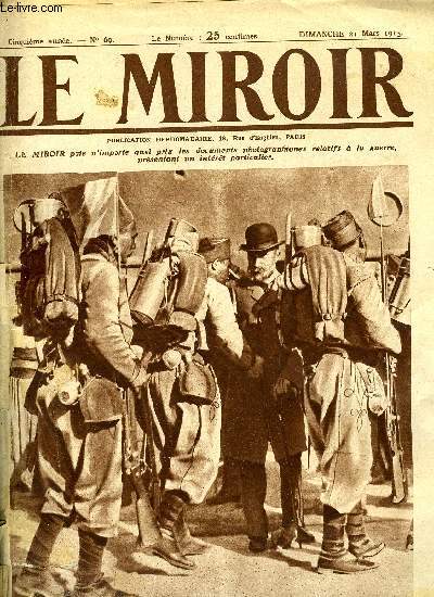 LE MIROIR N 69 - Le tmoignage de loyalisme des turcos de Tunisie partant au feu, Les autobus parisiens sur les routes de l'Est, Deux grandes figures d'actualit en Russie, Le Grand-Duc Michel intime et sa famille, L'entre de nos troupes a Roye