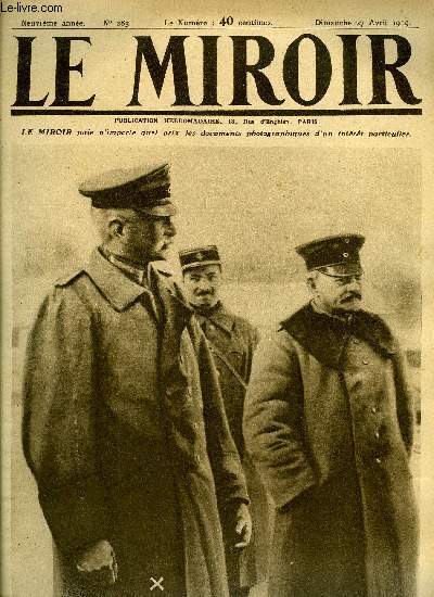 LE MIROIR N 283 - Le marchal Von Mackensen prisonnier dans le chateau du Comte Chotek en Hongrie, La premire femme qui utilise un parachute, Les anglais ont des arodromes flottants, Le martyre des syriens pendant la guerre, Les amricains ftent