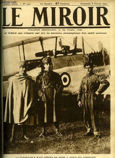 LE MIROIR N 324 - Le formidable raid arien de Rome a Tokio est commenc, La premire pierre du monument de Calais, Le grand match de rugby France Angleterre, Le kangourou boxeur, L'Allemagne et les chevaux, Sports d'hiver : la pche sous la glace