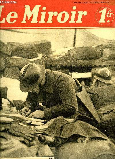 LE MIROIR DES SPORTS N 28 - Deux guetteurs a un crneau, Le livre d'or de l'hroisme franais, Pigeons de guerre, Pour la dtection des avions allis, des faisceaux lumineux colors fouillent le ciel, Explosions, mines et ruines sur le front de France