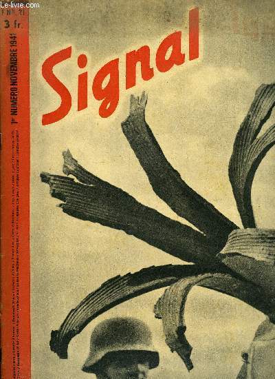 SIGNAL N 21 - Le Dnieper franchi, Main dans la main comme il y a 25 ans, A l'Est les aviateurs allemands survolent les champs dsert ou se droulrent les combats, Les prisonniers de guerre ukrainiens librs, regagnent leurs foyers, Avions allemands