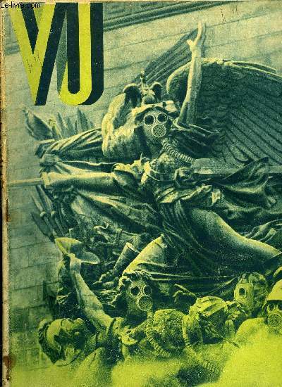 VU N 152 - Que serait une guerre ? par Paul Painlev, Les origines de la prochaine par Bertrand de Jouvenel, Scnes de la guerre future, La premire nuit par Pierre Dominique, Ca ne sera pas long par Carlo Rim, Les communiqus de la prochaine