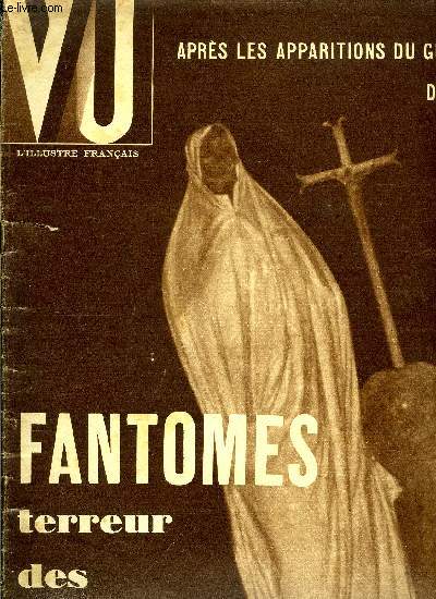 VU N 475 - Disons la vrit sur les 40 heures par Jean Luchaire, Ou en est la Bulgarie ? Chef d'un pays pauvre mais ardent et tenace, Gheorgh Kiosseivanoff prsident du conseil dclare a un franais par Andr Chrier, 6 sicles d'histoires fantastiques