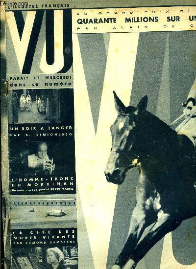 VU N 537 - La journe des drags - en route pour Auteuil, Au grand prix de Paris - 40 millions sur un cheval par Alain de Caters, 800.000 francs tombs du ciel dont personne ne veut, Le feu au Louvre, L'homme tronc du Morbihan par Pierre Mariel, La cit
