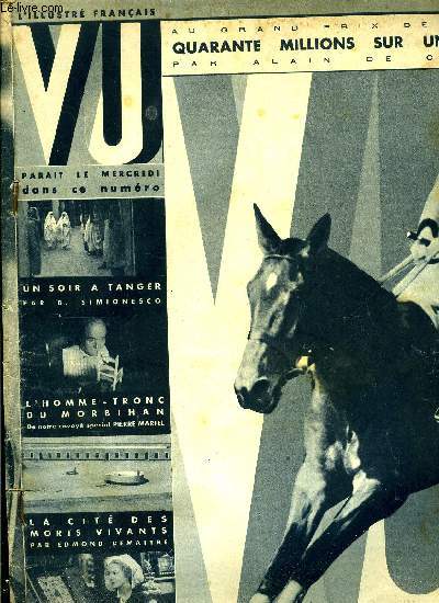 VU N 537 - La journe des drags - en route pour Auteuil, Au grand prix de Paris - 40 millions sur un cheval par Alain de Caters, 800.000 francs tombs du ciel dont personne ne veut, Le feu au Louvre, L'homme tronc du Morbihan par Pierre Mariel, La cit