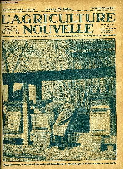 L'AGRICULTURE NOUVELLE N 1509 - Les ingnieurs agricoles ont tenu rcemment un congrs a Paris, L'indemnit au fermier sortant a la Chambre d'agriculture de l'Yonne, Les ruchers couverts et les arbris pour ruches par C. Arnould, Les consquences d'un t