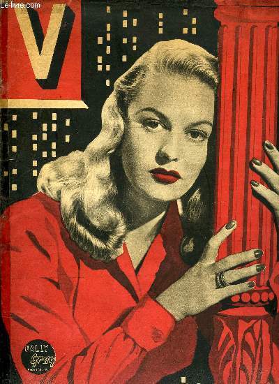 V MAGAZINE N 120 - Dally Gray, La reconstruction va a grand pas a petite chelle, Norine la mre de Fanny voulait entrer au couvent, Les myopes pourront peut tre un jour casser leurs lunettes, Ne plumez pas les touristes qui ont de beaux dollars