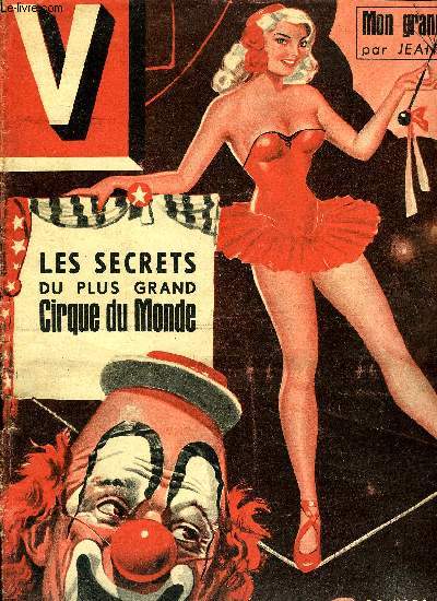 V MAGAZINE N 233 - Premier soleil, premiers esquifs, La grande passion de gueule d'amour, Les jeunes turcs marseillais luttent pour mettre le ciel a la porte de toutes les bourses, Par coquetterie Paris n'aouvera ses 2000 ans qu'en 1950, La mort