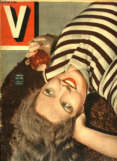 V MAGAZINE N 254 - A trois tickets de la canebire, Qui aime bien chatie bien, Toutes ces dames en chambres correctionnelles, Auguste Lumire est aveugle disent les radiesthsistes qu'il attaque, Le film immobile tourne la tte des midinettes latines