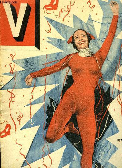 V MAGAZINE N 281 - Vive Carnaval, Les pin-ups masques, On demande volontaires pour la lune, Un don Juan vous dit vous avez aussi vos chances, Mieux vaut un mari bigame que pas d'homme du tout, Mme les ex-gendarmes ne sont pas des gens srieux