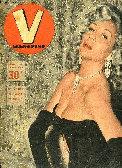 V MAGAZINE N 330 - Danse de la possession dans les nuits noires de Paris, Les jolies skieuses d'Auron font des chutes dans la neige a 25.000 francs le mtre carr, Silence ! Papa travaille a ses mmoires d'un homme de poids, Montre moi tes tics