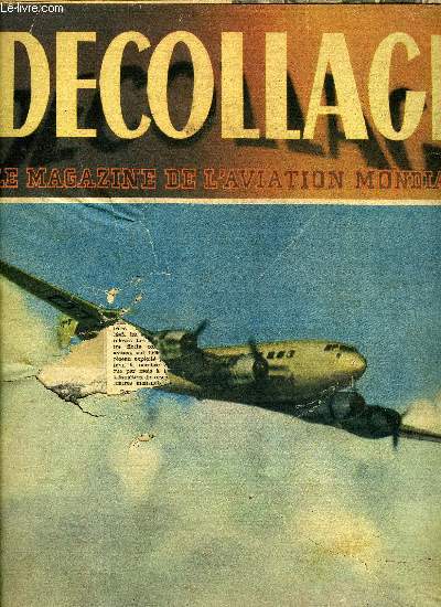 DECOLLAGE N 1 - Y-a-t'il une aviation franaise ?, Les financiers de Wall-Street font des paris sur les compagnies d'aviation touristique qui esprent donner un avion a chaque amricain, Le Yehudi dans le brouillard, La bataille d'Arnhem