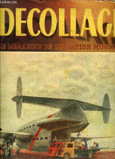 DECOLLAGE N 13 - L'avenir de l'aviation prive aux Etats Unis, Petite histoire d'une grande compagnie : la K.L.M., Le rglage et le conditionnement de l'air sur les grands avions a passagers, La construction des hlicoptres est en vogue aux Etats Unis