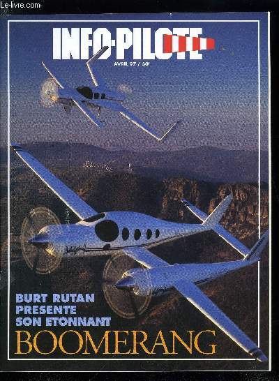 INFO-PILOTE N 493 - Des fourmis, des skis et un glacier, La gense du Boomerang, Simulation de vol avec l'Elite, Le vol du BOAC 172 : tour de piste mouvement pour un 707, Portrait : Claude Lelaie : des commandes du Cricri a celles des Airbus, Principes