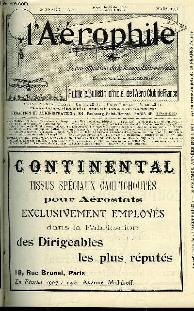 L'AEROPHILE N 3 - Portraits d'aviateurs contemporains : Edmond Seux, La stabilit des aroplanes et la construction des plans sustentateurs par Edmond Seux, Machines volantes d'aujourd'hui et de demain : l'aroplane Henry Kapfrer, Un aviateur en ballon