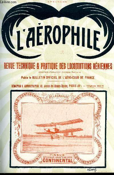 L'AEROPHILE N 6 - Aviateurs contemporains : Raoul Vendome par A. Odier, Pour passer d'un petit modle d'aroplane a un plus grand par F. Ferber, Principes du vol a voile par la commandant Thouveny, La formule d'utilisation de Dupuy de Lome applique