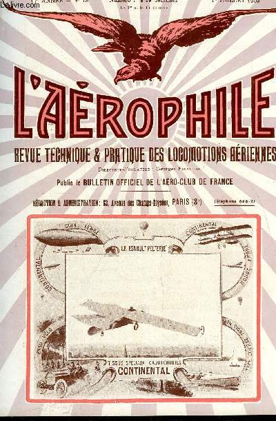 L'AEROPHILE N 13 - Aviateurs contemporains : Ren Demanest par le capitaine Ferber, Les aroplanes : Blriot, Antoinette, Delagrange, A Port Aviation, Borgnis de Savignon, Henri Farman, Le prix Osiris a Louis Blriot et G. Voisin par E. Poillot