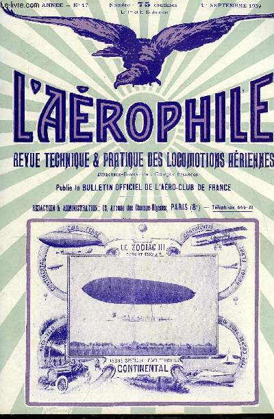 L'AEROPHILE N 17 - La grande semaine d'aviation de la Champagne : l'organisation, les preuves, les rsultats des premires journes par L. Lagrange, L'entrainement pour la Grande Semaine et les aroplanes un peu partout par E. Poillot, Sur des voilures