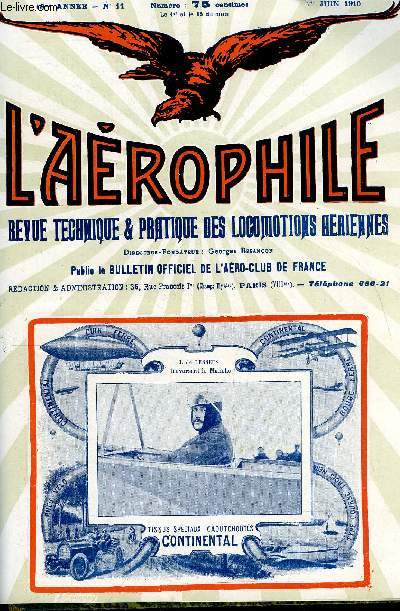 L'AEROPHILE N 11 - Aronautes contemporains : Ch. Ed. Guillaume par L. Lagrange, Les aroplanes au jour le jour un peu partout, Martiner vole de Chalons a Neufmoutiers, Mort de Hauvette-Michelin par A. Guymon, Grande semaine lyonnaise d'aviation