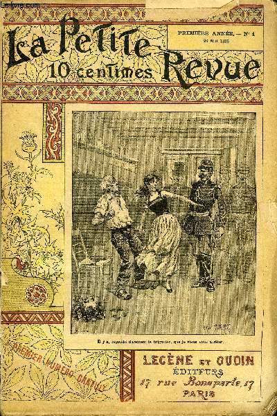 LA PETITE REVUE N 1 - La fille du chanvrier par Emile Richebourg, par Max de Nansouty, Charit par Jules Lemaitre, La conqute de la pampa - rpublique Argentine par Fernand-Hue, Dcoupage sur bois