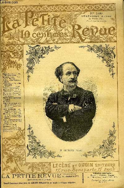 LA PETITE REVUE N 180 - M. Georges Ville par Emile Gautier, Violette Mrian par Auguste Filon, La verreroe noire par Hacks, Le sundgau par Mme Gevin-Cassal, A travers l'Allemagne par L. Robertot, Les livres de la semaine par Fernand Hue