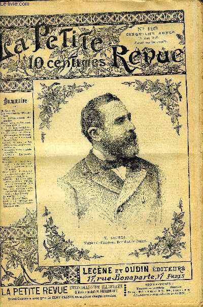 LA PETITE REVUE N 199 - M. Loubet, Les nouveaux ministres, Les vnements de Berlin, Le voeu d'une morte par Emile Zola, Les fortifications de Saint Omer par P.B., Chronique de la semaine par Ch. Normand, Le chasselas de Fontainebleau par Gabriel Marcel