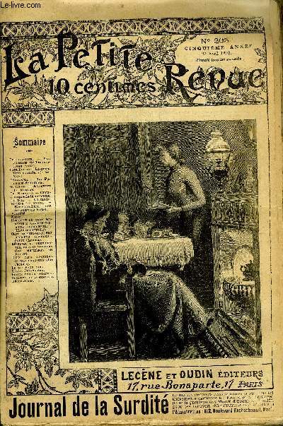 LA PETITE REVUE N 205 - Les voleurs de locomotives (suite) par Fernand Hue, La question sociale (2e article) par Paul Blaise, Le paradis des chats par Emile Zola, A travers la science par G. Vitoux, Chronique de la semaine par Ch. Normand, Les oiseaux