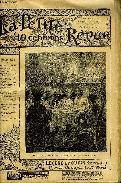 LA PETITE REVUE N 220 - Les morts de la semaine, La Savoie et les savoisiens par Victorien Maubry, Les voleurs de locomotives (fin) par Fernand Hue, Le Korrigan de Chemoulin par Joseph Denais, Le ciel en Aout par Georges Brunel