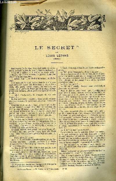 LA PETITE REVUE N 79 - Le secret (suite) par Louis Ltang, Mme rose Caron par Georges Oble, Dernier cho de l'exposition par Fernand Hue, Mosch et Baba par Carmen Sulva, Cavellier de la salle par Charles Simond, L'abb Csaire (suite) par Lon de Tinseau