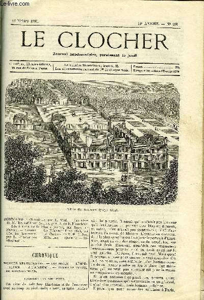 LE CLOCHER N 38 - Les ides de M. Bras d'Acier (suite) par H. de la Blanchre, Les crimes de la plume (suite) par Raoul de Navery, La ngresse rose (fin) par Lontine Rousseau, Le Carme du R.P. Didon par L. d'Estampes