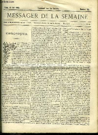 LE MESSAGER DE LA SEMAINE N 25 - Scnes et silhouettes amricaines III par H. Marie Martin, Voyage aux Indes Orientales, La fille au coupeur de paille (suite) par Raoul de Navery, Voyage a travers l'exposition des beaux arts par H. Rappini