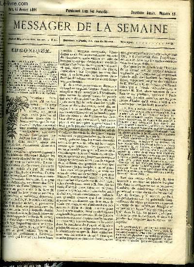 LE MESSAGER DE LA SEMAINE N 11 - Madame la duchesse de Parme, Les saltimbanques historiques (suite) par Victor Fournel, Le fou du bois par D. de la Barbe, La France pittoresque (suite) par E. de Toytot, Opinion d'un savant sur le degr d'humanit