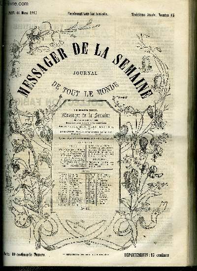 LE MESSAGER DE LA SEMAINE N 15 - S. Bonaventure crivant ses Confessions, Le loup et l'agneau (suite) par M.A. Sguin, La basilique et l'Abbaye de St Denis (suite) par Mlle Thrse Alphonse Karr