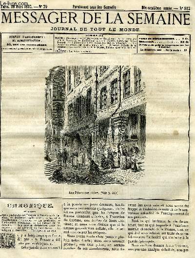 LE MESSAGER DE LA SEMAINE N 915 - Confrences de Notre Dame par le R.P. Monsabr, La Hollande a vol de touriste (suite) par Victor Fournel, La main de velours (suite) par Mlle G. d'Ethampes, Les Piliers des galles par Lucien d'Ansafray