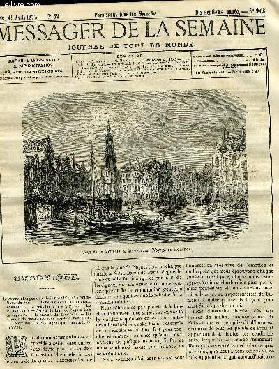 LE MESSAGER DE LA SEMAINE N 918 - Confrences de Notre Dame par le R.P. Monsabr, La Hollande a vol de touriste par Victor Fournel, Souvenirs du camp de Chalons par Paul de Coubertin, Fables par P.R. des Valades