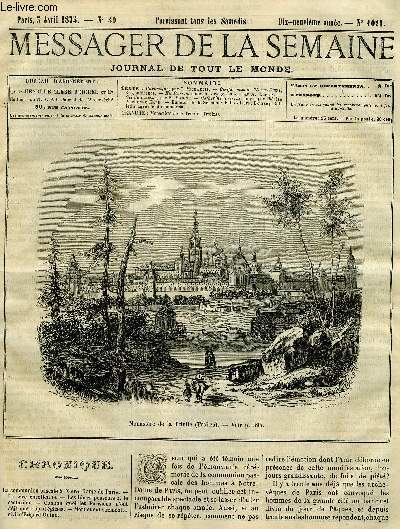 LE MESSAGER DE LA SEMAINE N 1021 - Confrences de Notre Dame, 6e confrence, En Russie, notes de voyage (suite) par A. Dupuis, Sel de cuisine par P. Maigne, Catherine Tresize (suite) par Thrse Alphonse Karr